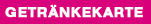GETRÄNKEKARTE